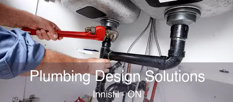 Plumbing Design Solutions Innisfil - ON